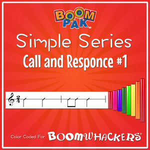 Simple Series - Call and Response #1 - Boomwhackers