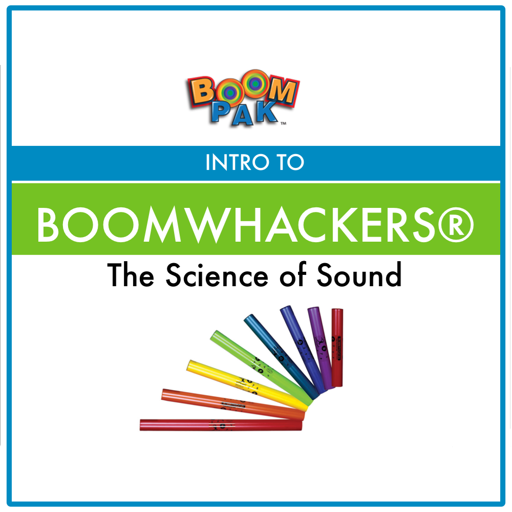 Boomwhackers® PowerPoint™ – The Science of Sound - Boomwhackers 