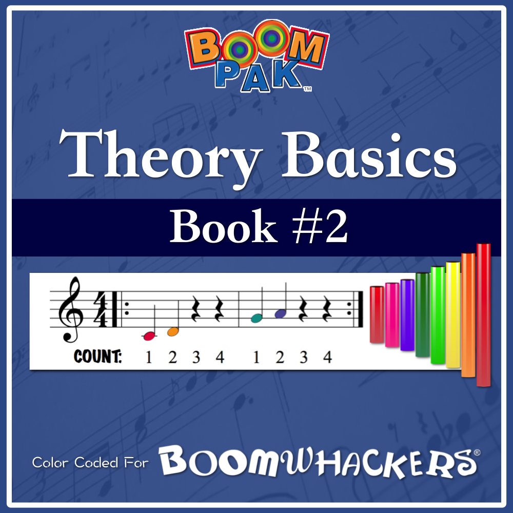 Theory Basics Book #2 - Boomwhackers 